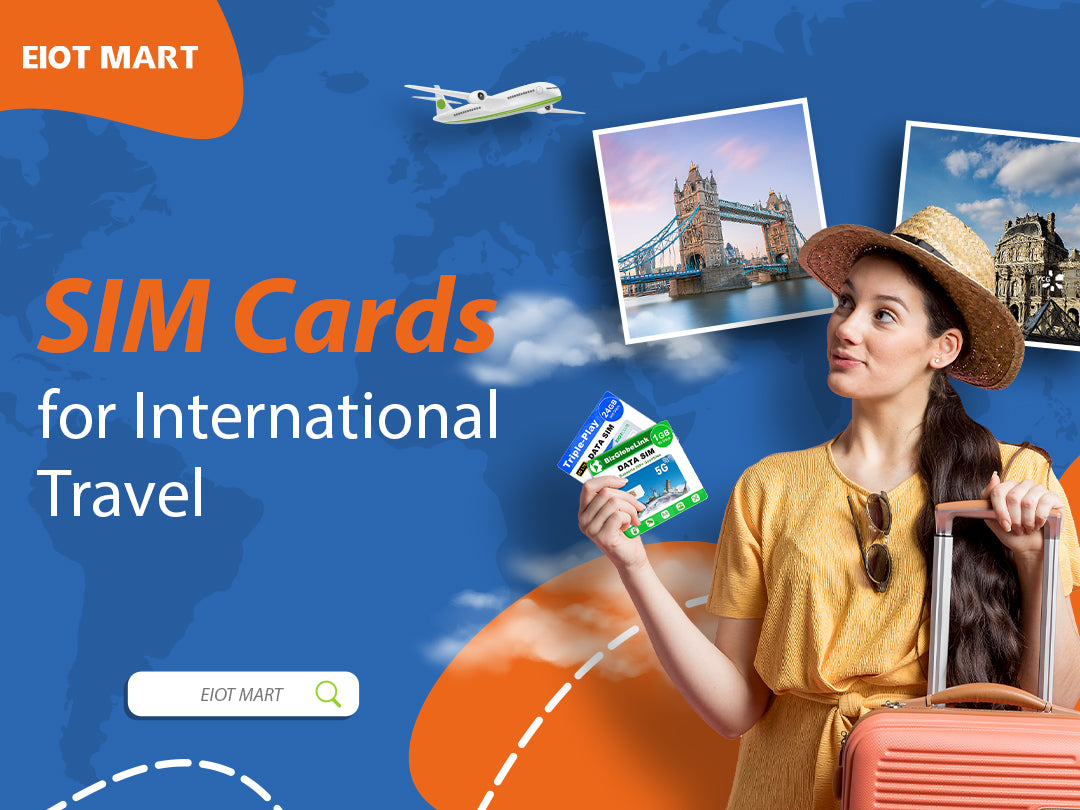 The Ultimate Travel Companion: SIM Cards for International Travel